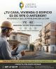 ¿TU CASA, VIVIENDA O EDIFICIO ES DE 1976 O ANTERIOR?